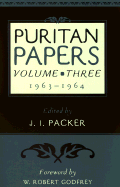 Puritan Papers: 1963-1964