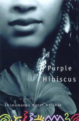 Purple Hibiscus - Adichie, Chimamanda Ngozi