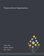 Purpose-driven Organizations