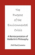 Purpose of the Environmental Crisis: A Reinterpretation of Holderlin's Philosophy