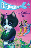 Purrmaids 2: The Catfish Club