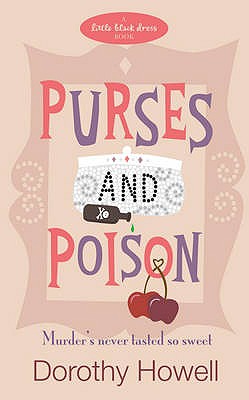 Purses and Poison - Howell, Dorothy