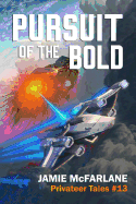 Pursuit of the Bold