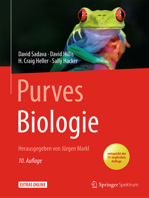 Purves Biologie - Held, Andreas (Translated by), and Sadava, David, and Markl, J?rgen (Editor)