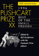 Pushcart Prize, 1995-1996: Best of Small Presses
