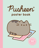 Pusheen Poster Book: 12 Cute Designs to Display