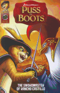 Puss In Boots Movie Prequel: The Sword Master of Rancho Castillo