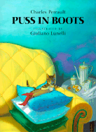 Puss in Boots - Perrault, Charles, and Baumann, Kurt, and Perrault, C