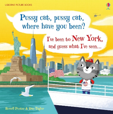 Pussy cat, pussy cat, where have you been? I've been to New York and guess what I've seen... - Punter, Russell