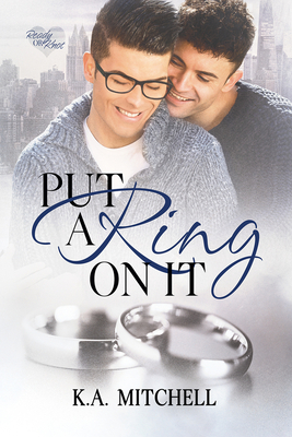 Put a Ring on It - Mitchell, K a