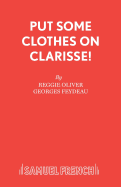 Put Some Clothes on Clarisse!