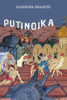 Putinoika - Braschi, Giannina, and Rodrguez, Rosaura, and Du Lac, Roi (Cover design by)