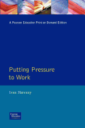 Putting Pressure to Work: How to Manage Stress & Harness Positive Tension