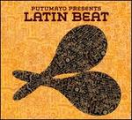 Putumayo Presents Latin Beat - Various Artists