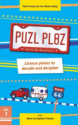 PUZL PL8Z License plates to decode and decipher - Smith, Stephanie, and Kakadelis, Regina