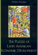 Puzzle Latin American Economic - Franko, Patrice