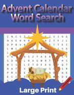 Puzzler Squad Advent Calendar Word Search Large Print: Christmas Advent calendar with 24 days of puzzles, 4 Sundays of Advent word searches and 20 more Christmas word find puzzles to mark off the days until Christmas