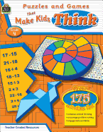 Puzzles and Games That Make Kids Think Grd 4
