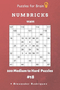 Puzzles for Brain - Numbricks 200 Medium to Hard Puzzles 11x11 Vol. 18