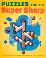 Puzzles for the Super Sharp