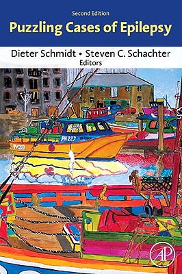 Puzzling Cases of Epilepsy - Schmidt, Dieter, M.D (Editor), and Schachter, Steven C (Editor)