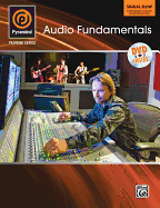 Pyramind Training -- Audio Fundamentals: Signal Flow -- Fundamental Tools of Sound Production, Book & DVD