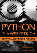 Python dla wszystkich: Odkrywanie danych z Python 3