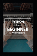 Python for Beginner: The Complete Guide 2020