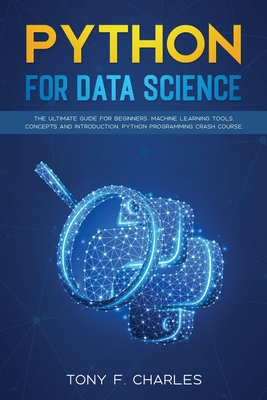 python for data science - Charles, Tony F