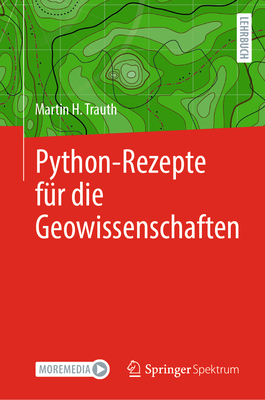 Python-Rezepte F?r Die Geowissenschaften - Trauth, Martin H