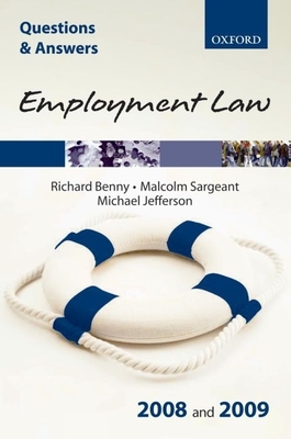 Q & A Employment Law 2008 and 2009 - Benny, Richard, and Sargeant, Malcolm, and Jefferson, Michael, MA