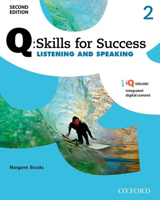 Q Skills for Success: Level 2: Listening & Speaking Student Book with iQ Online - 