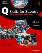 Q Skills for Success: Level 5: Reading & Writing Student Book with iQ Online