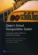 Qatar's School Transportation System: Supporting Safety, Efficiency, and Service Quality
