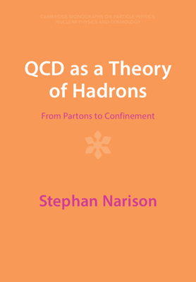 QCD as a Theory of Hadrons - Narison, Stephan
