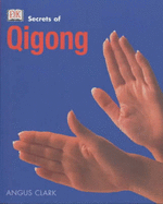 Qi Gong - Clark, Angus, and Varley, Helen