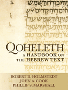 Qoheleth: A Handbook on the Hebrew Text
