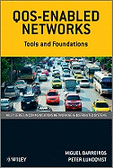 QoS-Enabled Networks: Tools and Foundations