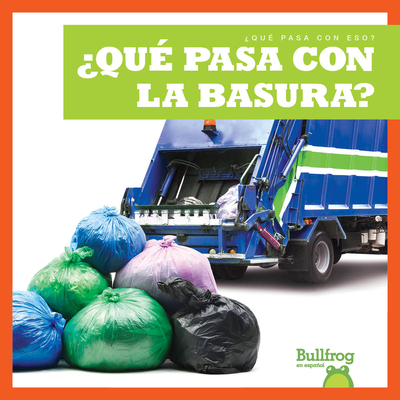 ?qu? Pasa Con La Basura? (Where Does Garbage Go?) - Sterling, Charlie W