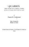 Quabbin: Southern Dissenters in the Nineteenth Century - Underwood, Francis Henry, and Sterling, Susan Fisher, and Wichstrom, Anne