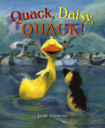 Quack, Daisy, Quack! - Simmons, Jane