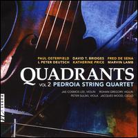 Quadrants, Vol. 2 - Pedroia String Quartet