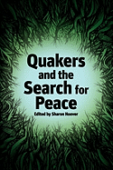 Quakers and the Search for Peace