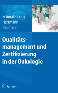Qualittsmanagement und Zertifizierung in der Onkologie