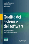 Qualita Dei Sistemi E del Software: Il Prossimo Passo Per L'Industrializzazione