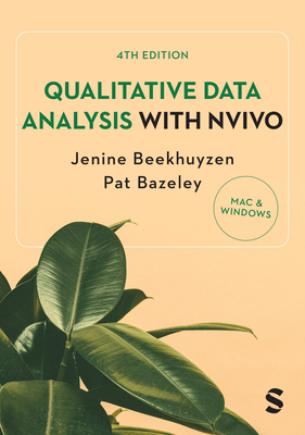 Qualitative Data Analysis with NVivo - Beekhuyzen, Jenine, and Bazeley, Pat