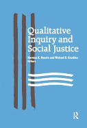 Qualitative Inquiry and Social Justice: Toward a Politics of Hope