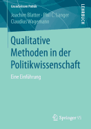 Qualitative Methoden in Der Politikwissenschaft: Eine Einfuhrung