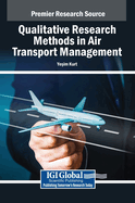 Qualitative Research Methods in Air Transport Management