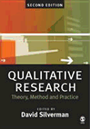 Qualitative Research: Theory, Method and Practice